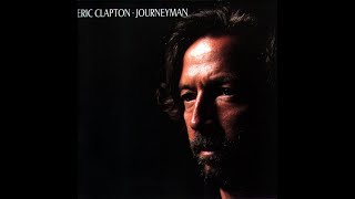 Eric Clapton Journeyman [upl. by Dunlavy]