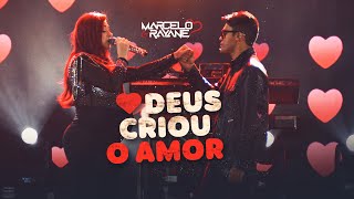 Marcelo e Rayane  Deus Criou o Amor  Ao ViVo SerritaPE [upl. by Ramona938]