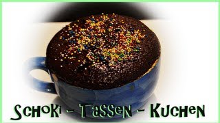 DIY  ♥ SCHOKO  TASSEN  KUCHEN ♥ Einfach amp schnell für Zuhause [upl. by Huberto874]