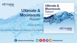 Ultimate amp Moonsouls  Reborn Infrasonic Pure [upl. by Tsew]