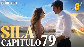 Sıla Capítulo 79 [upl. by Gensler578]