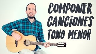 Componer Canciones Fácil En Tonalidad Menor [upl. by Goldina]