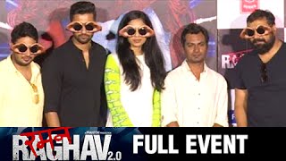 Raman Raghav 20 Movie Full EventTrailer Launch  Nawazuddin SiddiquiAnurag KashyapVicky Kaushal [upl. by Blas975]