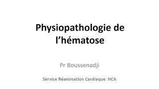 PHYSIOPATHOLOGIE de l’hématose [upl. by Ojok]