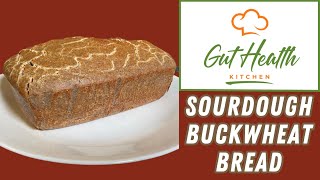 Sourdough Buckwheat Bread  Glutenfree [upl. by Ilse]