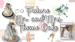 Future Mr amp Mrs Theme Cake  Bride and Groom Cake  Majas Bread and Butter [upl. by Mikeb732]