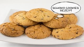 Schoko Cookies  Chocolate Chip Cookies  Schokoladen Kekse Rezept [upl. by Blakely]