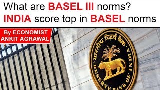 What are BASEL 3 norms India scores top in BASEL III norms Current Affairs 2019 [upl. by Ydna]