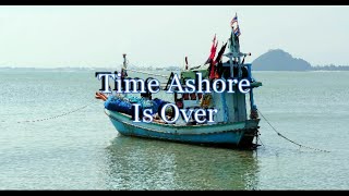 Graham Irwin  Time Ashore is Over [upl. by Oxley]