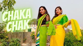 Chaka Chak  Dance Cover  Puspita Saha amp Ankita Saha  Notoraaj [upl. by Brecher384]