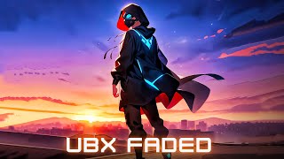 Alan Walker  Faded U B X REMIX [upl. by Leander]