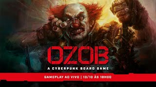 OZOB 🤡🧨  Gameplay com Jovem Nerd e Azaghal [upl. by Almap]