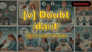 v Doubt meaning feel uncertain with 5 examples [upl. by Larochelle213]