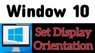 Window 10 How to set display orientation pc main screen kaise ghuma sakte hain [upl. by Phylys15]