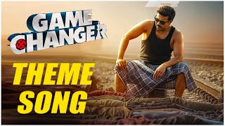 Game Changer Theme Song l Ram Charan l Kiyara Adwani l Shankar l Thaman trending [upl. by Floss]