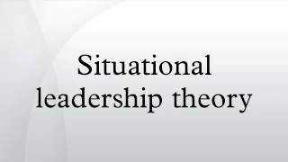 Situational leadership theory [upl. by Lama454]