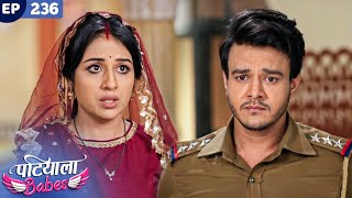 Patiala Babes Full Episode 236  Indian TV Serial  Best Hindi Show  Ashnoor Kaur  Drama Show [upl. by Annekim637]