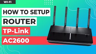 ✅ How to Setup TPLink AC2600 [upl. by Llennyl340]