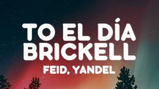 Feid Yandel  BRICKELL LetraLyrics [upl. by Oilla]