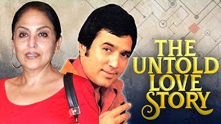 The Untold Love Story  Rajesh Khanna amp Anju Mahendru [upl. by Enilatan]