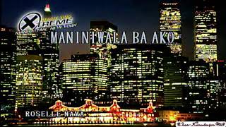 Maniniwala Ba Ako  Roselle Nava  Karaoke [upl. by Ula451]