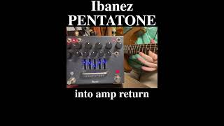 Ibanez PTPRE PENTATONE Preamp into power amp sound test ibanez guitarpedals guitar [upl. by Sorcha369]