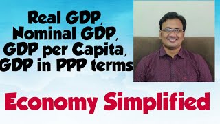 Explained  Real GDP Nominal GDP GDP Per Capita GDP in PPP terms  Indian Economy  UPSC  APPSC [upl. by Dami981]