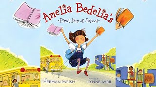 Amelia BedeliaFirst Day of SchoolRead AloudBedtime StoriesStorytime [upl. by Arlee403]