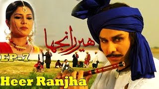 Heer Ranjha  Episode 6  Superhit Pakistani Drama  Ahsan Khan  Zaria [upl. by Akilegna]