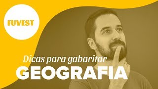 FUVEST 2019 Geografia dicas e matérias mais cobradas [upl. by Norym]