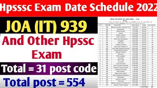 Hpssc exam date schedule 2022hp joa it post code 939 exam dateHpssc exam date [upl. by Halehs]