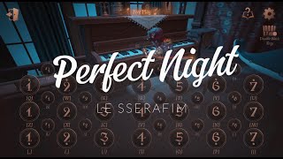 LE SSERAFIM 르세라핌 — Perfect Night  Identity V Piano Cover [upl. by Idaf92]