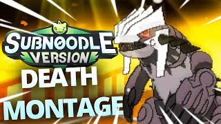 DEATH MONTAGE  Pokémon Sub Noodle Version Nuzlocke [upl. by Eberta]