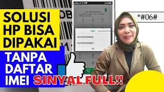 Tanpa Daftar IMEI Hp Tetep ON dan Bisa Dipakai Sinyal Full [upl. by Prud886]