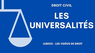 Universalité de fait et universalité de droit [upl. by Halyahs568]