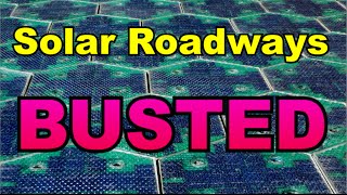 Solar Roadways Busted [upl. by Chasse]