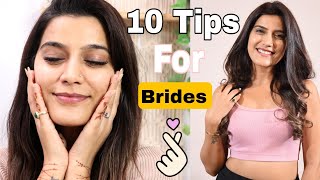 10 BRIDAL Care Tips  Grooming Styling  Super Style Tips [upl. by Nodrog]