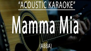 Mamma mia  ABBA Acoustic karaoke [upl. by Socin]