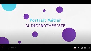 Portrait métier  audioprothésiste [upl. by Laveen]