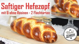 HEFEZOPF backen  HEFEZOPF Rezept  HEFEZOPF flechten  Schwäbischer HEFEZOPF [upl. by Sherlock]