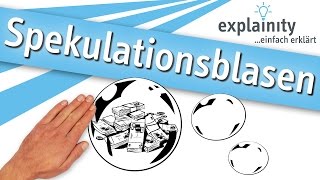 Spekulationsblasen einfach erklärt explainity® Erklärvideo [upl. by Eliath]