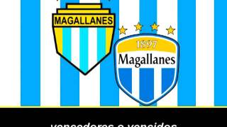 Himno de Magallanes [upl. by Nickerson]