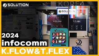 InfoComm 2024 인포콤과 함께한 대한민국 대표 LED KFLOWampTFLEX’ [upl. by Anahpets460]