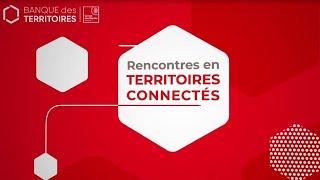 Rencontres en territoires connectés [upl. by Bolger]