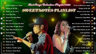 Sweetnotes Nonstop Collection 2024 🎶💖 Nonstop OPM Hits Playlist  Best Sweetnotes Cover Songs💝 [upl. by Kurtz755]