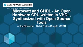 Microwatt and GHDL  An Open Hardware CPU written in VHDL  Anton Blanchard amp Tristan Gingold [upl. by Ilellan]