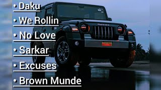 Nonstop Gangster Songs  Daku lofi  No Love  Sarkar  Excuses  Brown Munde viral song trending [upl. by Feldstein]