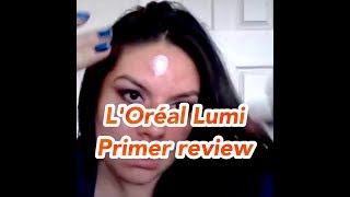 Loreal magic lumi face primer tutorial amp review [upl. by Eladnar]