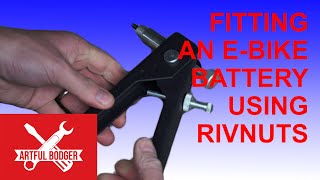 How to fit an EBike battery with threaded insert rivets or rivnuts [upl. by Komarek]