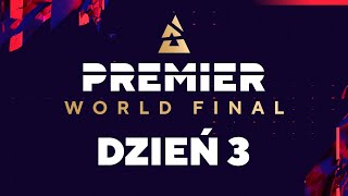 BLAST Premier World Final 2024  18  Dzień 3 [upl. by Reste931]